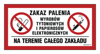 Znak - Zakaz palenia na terenie całego zakładu - 40 cm x 20 cm