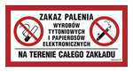 Znak - Zakaz palenia na terenie całego zakładu - 40 cm x 20 cm