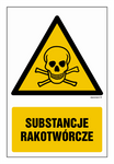 Znak - Substancje rakotwórcze - 20 x 30 cm