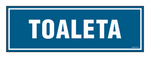 Znak - Toaleta - 30 cm x 10 cm