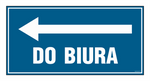 Znak - Do biura w lewo - 40 cm x 20 cm