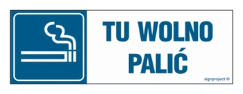 Znak - Tu wolno palić - 10 x 30 cm