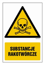 Znak - Substancje rakotwórcze - 20 x 30 cm