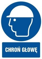 Znak BHP - Chroń głowę 21 X 29,7
