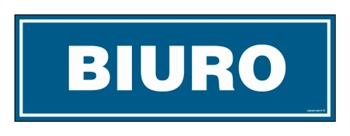 Znak - Biuro - 30 x 10 cm