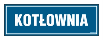 Znak - Kotłownia - 10 cm x 30 cm