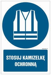 Znak - Stosuj kamizelkę ochronną - 30 cm x 20 cm